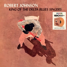 Robert Johnson - King Of The Delta Blues Singers