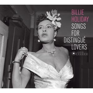 Billie Holiday - Songs For Distingue Lovers