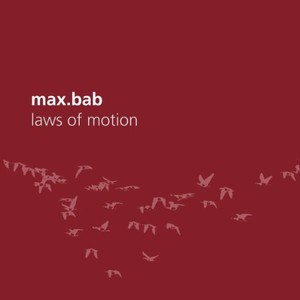 Max.bab - Laws Of Motion