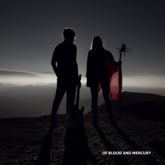 Of Blood And Mercury - Strangers