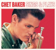 Chet Baker - Sings And Plays