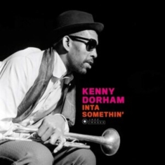 Kenny Dorham - Inta Somethin'