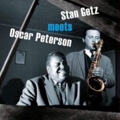 The Oscar Peterson Trio Stan Getz - Stan Getz Meets Oscar Peterson