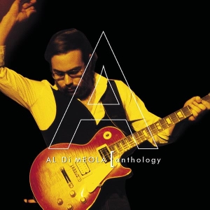 Al Di Meola - Anthology