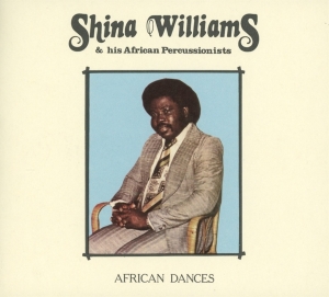 Shina & His African Percussionists Williams - African Dances