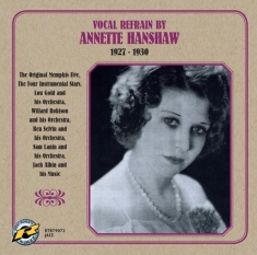 Annette Hanshaw - Vocal Refrain By Annette Hanshaw