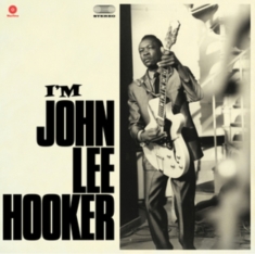 John Lee Hooker - I'm John Lee Hooker