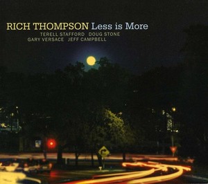 Thompson Rich - Less Is More