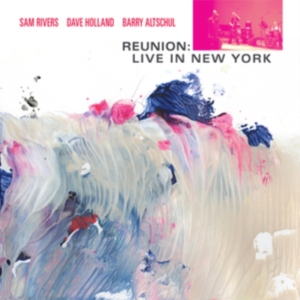 Rivers Sam - Reunion: Live In New York