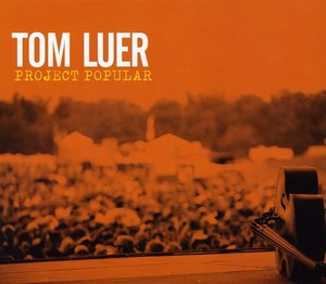 Luer Tom - Project Popular