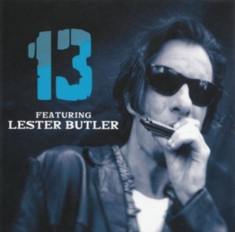 Lester Butler - Thirteen