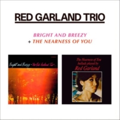 Red -Trio- Garland - Bright & Breezy / Nearness Of You