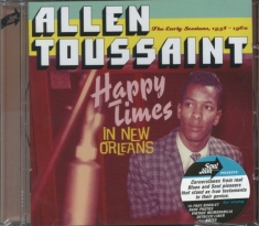 Allen Toussaint - Happy Times In New Orlean