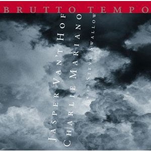 Jasper Van 'T & Tony Lakatos Hof - Brutto Tempo