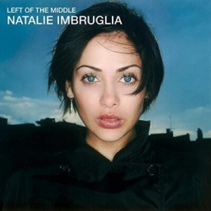Imbruglia Natalie - Left Of The Middle