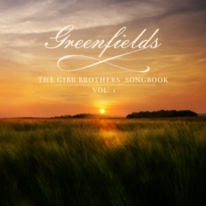 Barry Gibb - Greenfields: The Gibb Brothers' Son