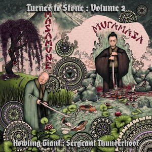 Howling Giant & Sergeant Thunderho - Turned To Stone.. -Split-