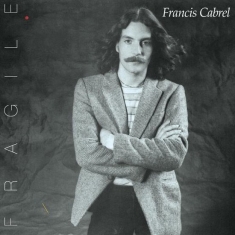 Cabrel Francis - Fragile