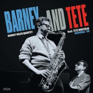Barney -Quartet- Wilen - Barney And Tete Grenoble '88