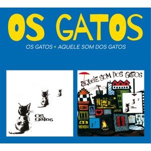 Os Gatos - Os Gatos + Aquele Som Dos Gatos