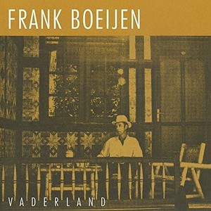 Frank Boeijen - Vaderland