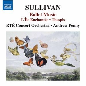 Sullivan Arthur - Ballet Music - L'île Enchantee The