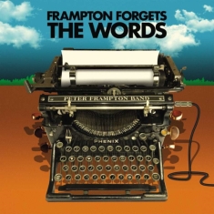 Peter Frampton Band - Peter Frampton Forgets The Words (2