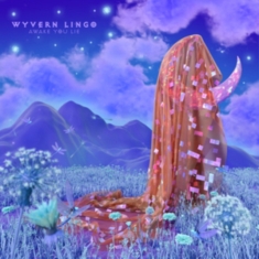 Wyvern Lingo - Awake You Lie