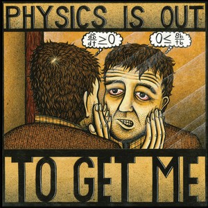 Knight Michael - Physics Is Out To Get Me
