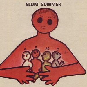 Slum Summer - Ababo