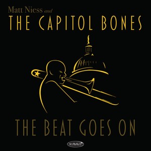 Niess Matt & The Capitol Bones - Beat Goes On