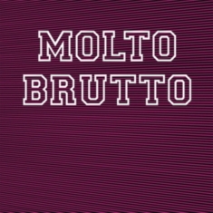 Brutto Molto - Ii