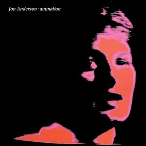 Jon Anderson - Animation (Remastered Ed.)