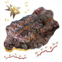 Peter Murphy - Should The World Fail To Fall Apart