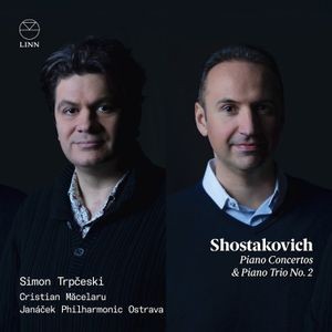 Dmitri Shostakovich - Piano Concertos & Piano Trio No. 2