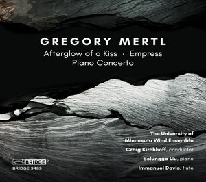 Mertl G. - Afterglow Of A Kiss/Empress/Piano Concer