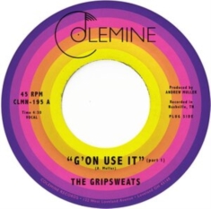 Gripsweats The - G'on Use It