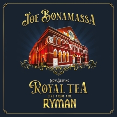 Joe Bonamassa - Now Serving:Royal Tea Live From The Ryman