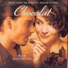 Portman Rachel - Chocolat (Original Motion Picture Soundtrack)