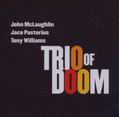 Trio Of Doom - Trio Of Doom