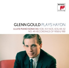 Gould Glenn - Glenn Gould Plays Haydn: 6 Late Piano Sonatas