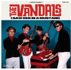 Vandals - I Saw Her In A Mustang