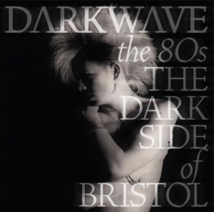 Various Artists - Darkwave The 80'S (The Dark Side Of