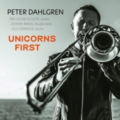 Peter Dahlgren - Unicorns First