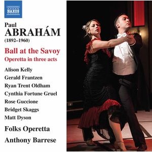 Paul Abraham - Ball At The Savoy
