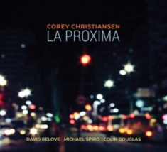 Corey Christiansen - La Proxima
