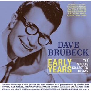 Dave Brubeck - Early Years - The Singles Collectio