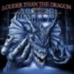 Various Artists - Louder Than The Dragon Part Ii ryhmässä CD @ Bengans Skivbutik AB (4027938)