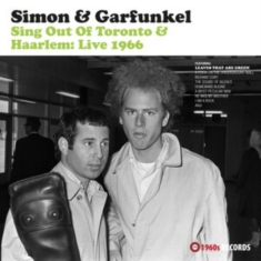 Simon And Garfunkel - Sing Out Of Toronto & Haarlem - Liv