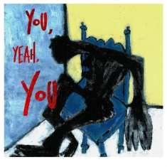 Tré Burt - You Yeah You
